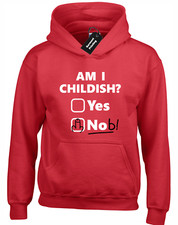 AM I CHILDISH HOODY HOODIE FUNNY JOKE RUDE HUMOUR TOP BIG TALL SIZE 3XL 4XL 5XL