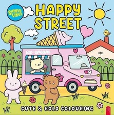 Happy Street: 2 (Sunny Vibes Colouring), Vibes, Sunny