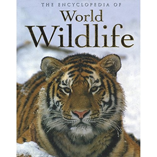 Encyclopedia world wildlife - encyclopedia, of