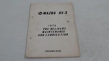 MAZDA RX3 1973 PRE-DELIVERY MAINTENANCE & LUBRICATION MANUAL BOOK ORIGINAL GEN