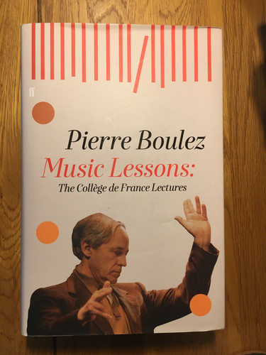 Pierre boulez music lessons - boulez,