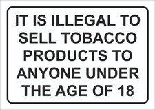 IT IS ILLEGAL TO SELL TOBACCO