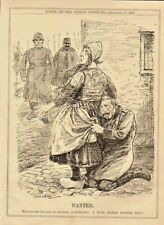 1918 original cartoon  print  "  wanted  " william the gallant !