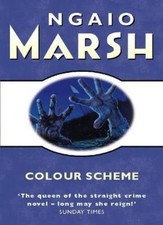 Colour Scheme By Ngaio Marsh