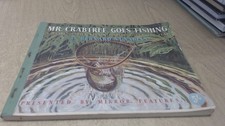 Mr Crabtree Goes Fishing: A