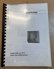 Raytheon  Models R40X &R41X Raster Scan Radar Systems Instruction Manual