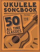 The Ukulele Songbook: 50 All