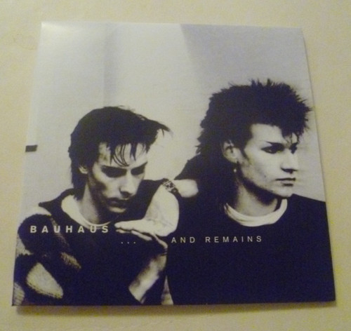 Bauhaus and remains - ...,