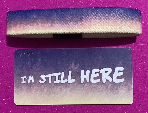 Zox still here wrist - i’m,