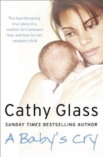A Baby's Cry By Cathy Glass