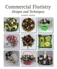 Commercial Floristry: Designs