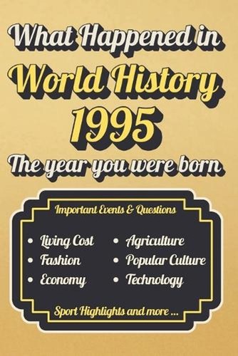 What happened world history - what, in