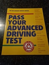 Pass Your Advanced Driving Test Institute of Advanced Motorists Material