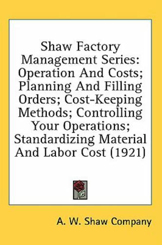 Shaw factory management - factory,