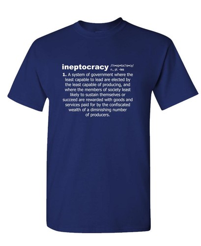 Ineptocracy unisex cotton - -,