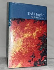Birthday Letters by Hughes, Ted Hardback Book