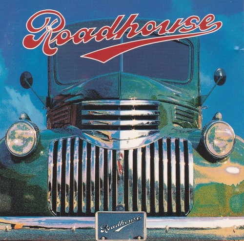 Roadhouse aor - roadhouse,