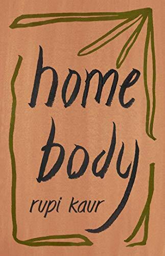 Home body rupi - home, kaur