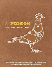 LE PIGEON: COOKING AT THE