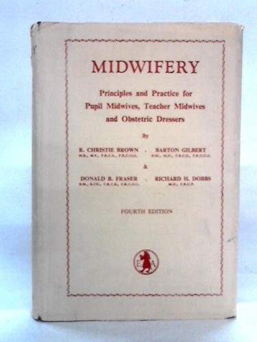 Midwifery principles - midwifery:, &