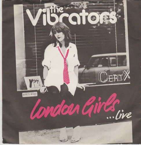 The vibrators london - –, girls