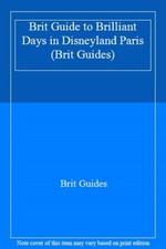 Brit Guide to Brilliant Days