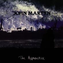The apprentice john - the, martyn