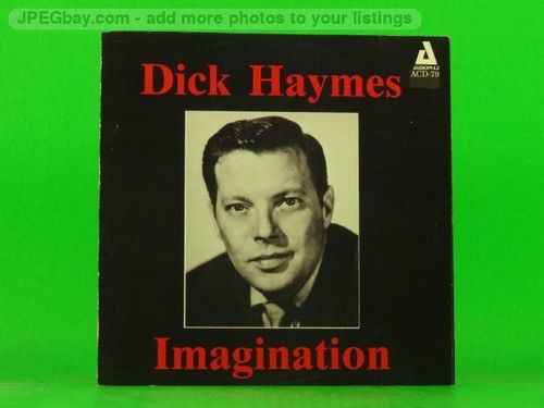Dick haymes imagination - haymes, (602)