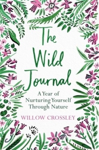Crossley the wild journal - crossley,,