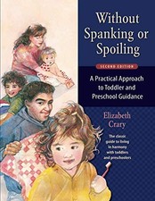 Without Spanking or Spoiling