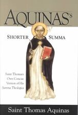 Aquinas's Shorter Summa: Saint Thomas's O- paperback, Thomas Aquinas, 1928832431