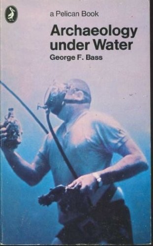 Archaeology under water - archaeology,