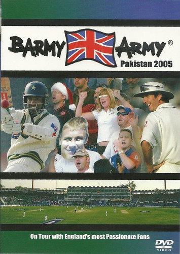 Barmy army pakistan 2005 - barmy,
