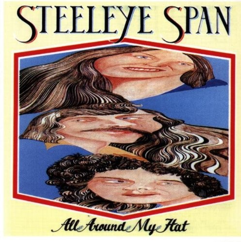Steeleye span all around - -, my