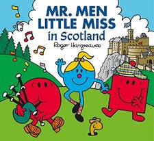 Mr. Men in Scotland (Mr. Men & Little Miss Celebrations) by Hargreaves, Adam The