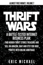 Thrift Wars: A Battle-Tested