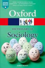 A Dictionary of Sociology 4/e (Oxford Quick Reference) by Scott, John Book The