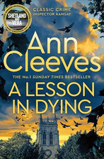 A Lesson in Dying: The first classic m..., Cleeves, Ann