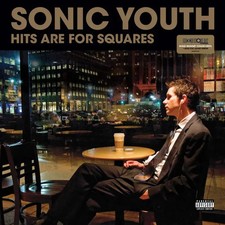 Sonic Youth | Hits Are For