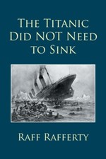 Rafferty - Titanic Did NOT