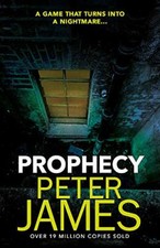 Prophecy peter james - prophecy,