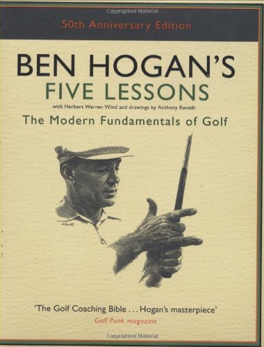 Ben hogan five lessons - hogan's,