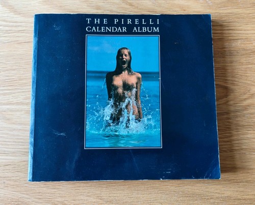 The pirelli calendar album - pirelli,