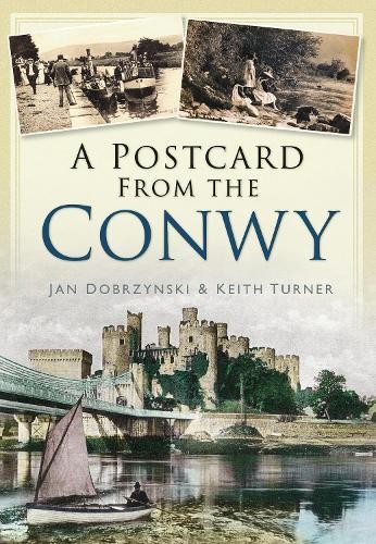 Postcard from the conwy by - conwy,