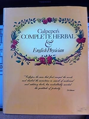 Culpeppers complete herbal - culpeppers,