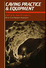 Caving Practice And Equipment