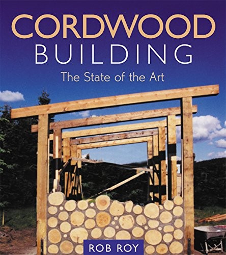 Cordwood building the - cordwood,