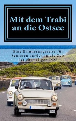 Mit dem trabi - an, die