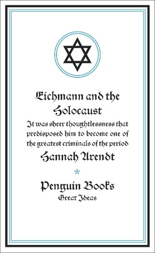 Eichmann and the - , holocaust