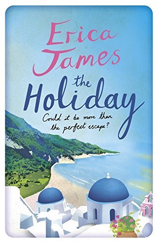 The holiday erica james - by,